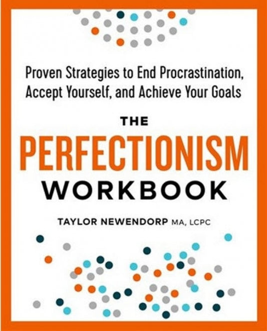 Perfectionism Workbook