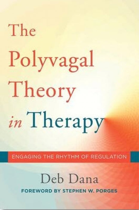 Polyvagal Theory in Therapy