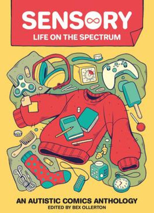 Sensory: Life on the Spectrum