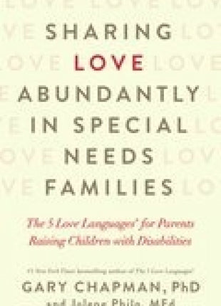 Sharing Love Abundantly in Special Needs Families