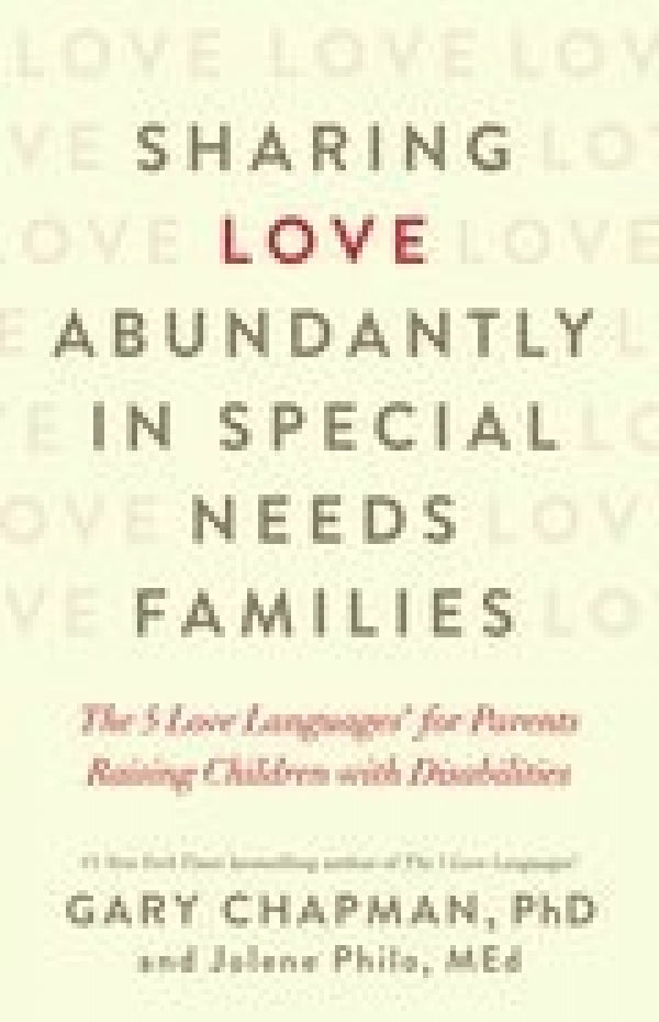 Sharing Love Abundantly in Special Needs Families