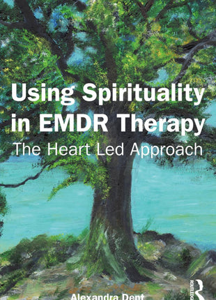 Using Spirituality in EMDR Therapy