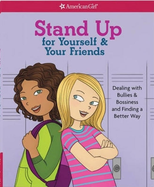 Stand Up for Yourself & Your Friends  Pre-teen
