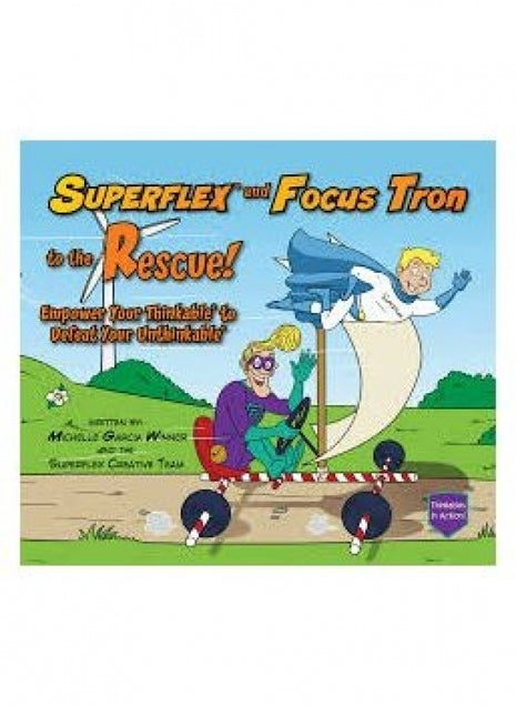 Superflex and Focus Tron to the Rescue!©