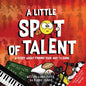 Little Spot of Talent