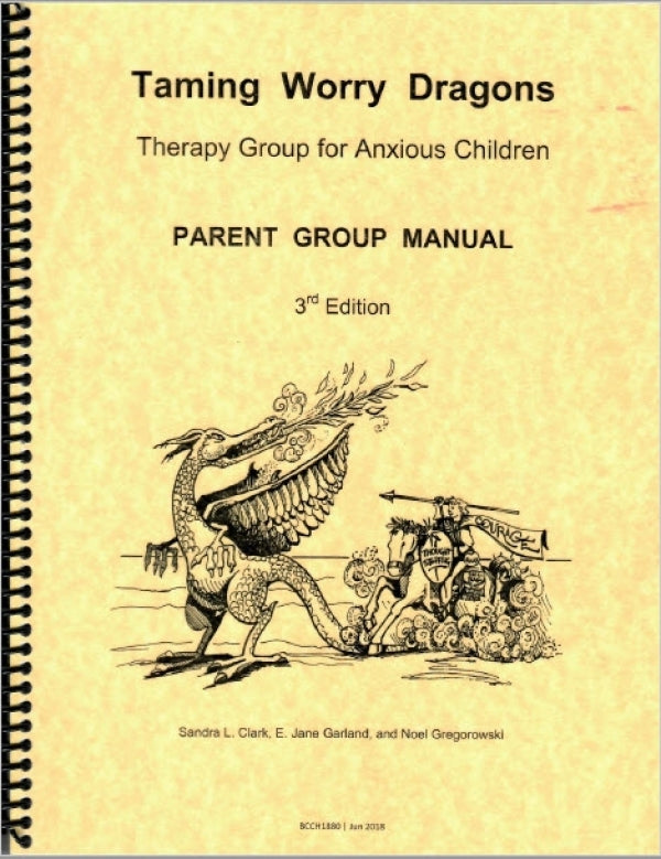 Taming Worry Dragons<br>Parent Group Manual