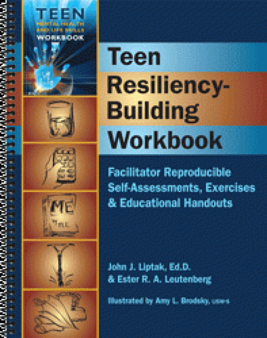 Teen Resiliency Building Workbook