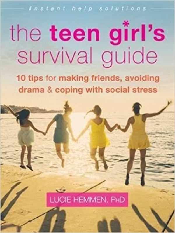 Teen Girl's Survival Guide: