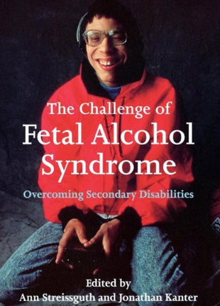 Challenge Of Fetal Alcohol Syndrome