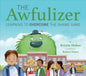 Awfulizer A book about Shame