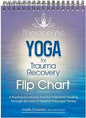 Therapeutic Yoga for Trauma Recovery Flip Chart