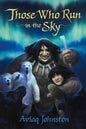 Those Who Run in the Sky