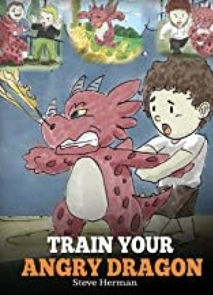 Train Your Angry Dragon