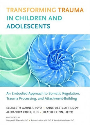 Transforming Trauma in Children & Adolescents