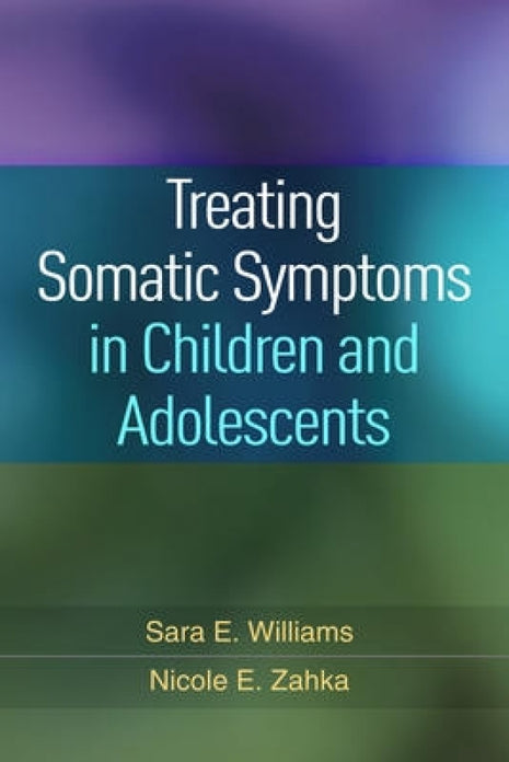Treating Somatic Symptoms In Children & Adolescents