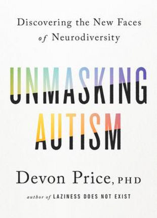 Unmasking Autism