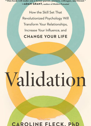 Validation: Support Self and Others