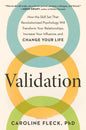 Validation: Support Self and Others