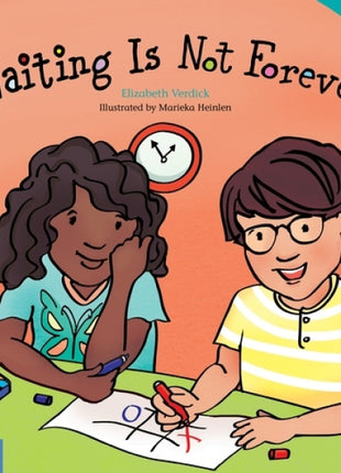 Waiting Is Not Forever