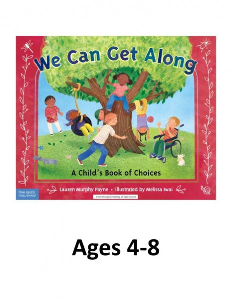 We Can Get Along (Ages 4-8)
