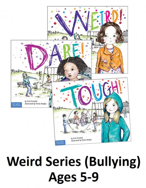 Weird (Bullying Ages 5-9)<br>