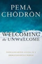 Welcoming The Unwelcome
