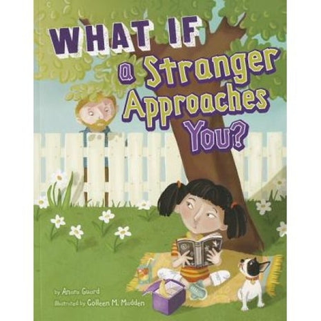 What If a Stranger Approaches You?