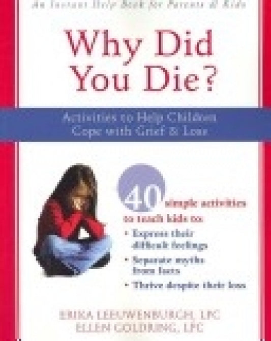 Why Did You Die?
