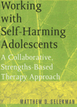 Working with Self-Harming Adolescents
