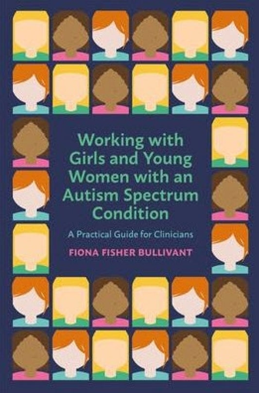 Working with Girls and Young Women with ASD