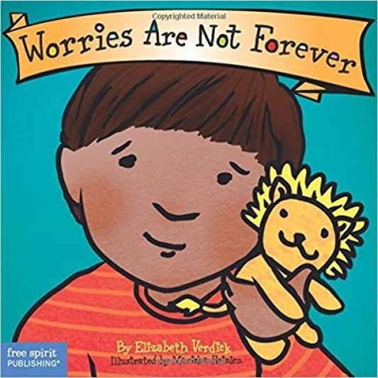 Worries Are Not Forever Board Book