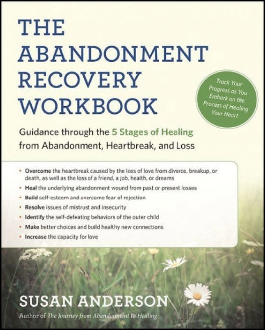 Abandonment Recovery Workbook