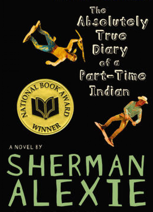 Absolutely True Diary of a Part-Time Indian