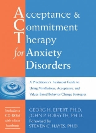 ACT For Anxiety Disorders