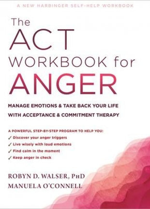 ACT Workbook for Anger