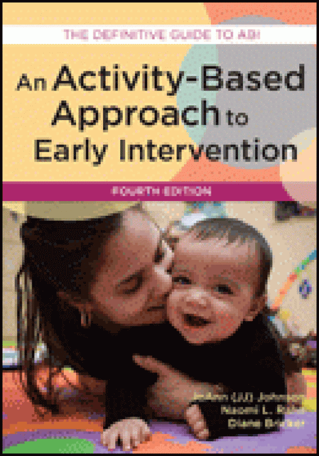 Activity Based Approach to Early Intervention