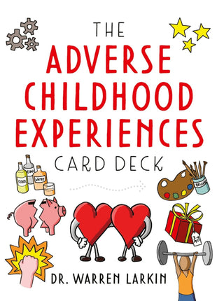 Adverse Childhood Experiences Card Deck