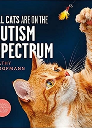 All Cats Are on the Autism Spectrum