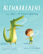 Alphabreaths: ABCs of Mindful Breathing for Kids