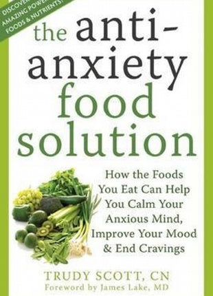 Anti-Anxiety Food Solution