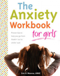 Anxiety Workbook for Girls