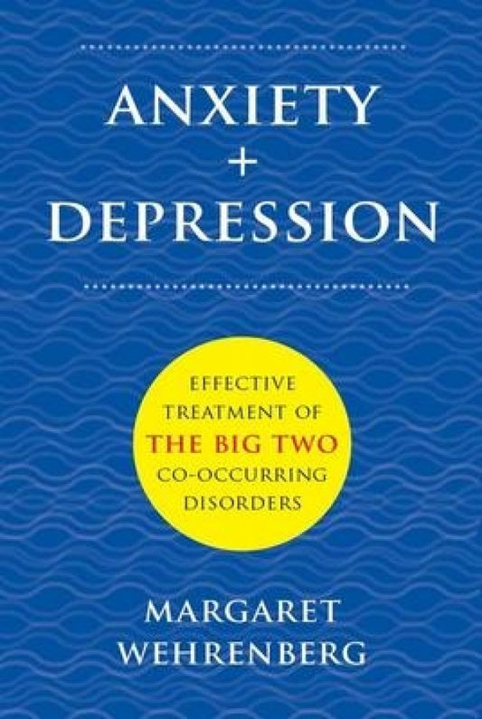 Anxiety + Depression