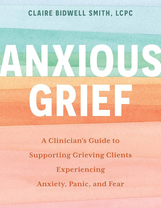 Anxious Grief