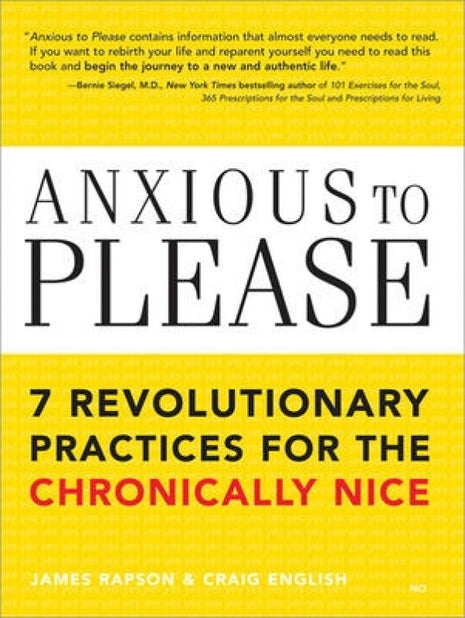 Anxious To Please (Chronically Nice)