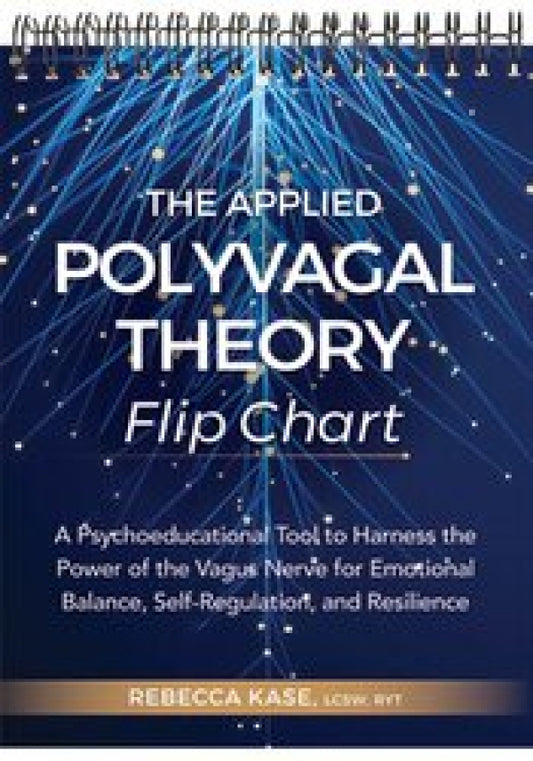 The Applied Polyvagal Theory Flip Chart