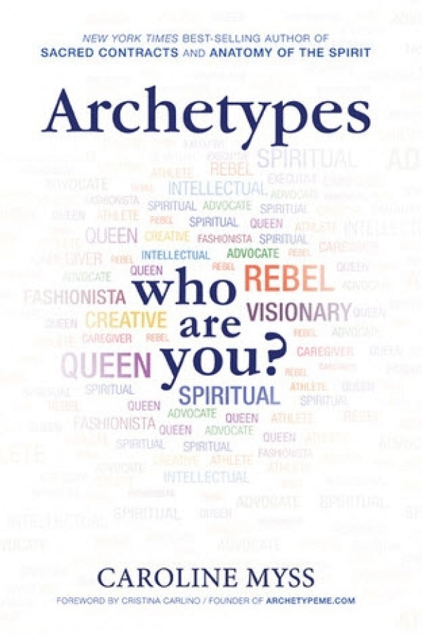 Archetypes Who Are You?