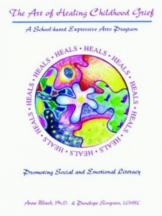 Art of Healing Childhood Grief