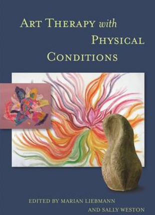 Art Therapy with Physical Conditions