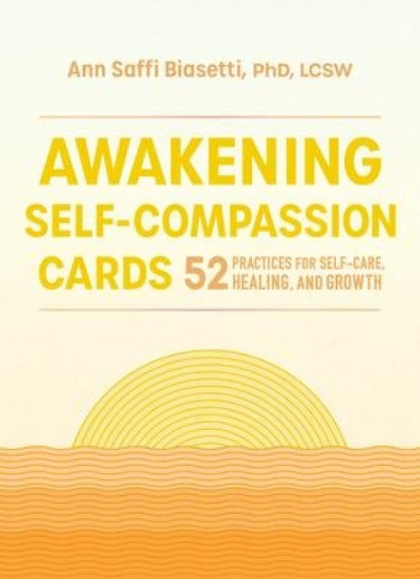 Awakening Self-Compassion Cards