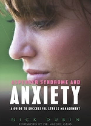 Asperger Syndrome And Anxiety
